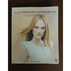 Adobe Photoshop Lightroom 4 Book Complete Guide - Photographers MSRP $54.99 #B37